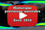 VIDEO - Retrouvez l'historique des prévisions aurorales de mai 2016